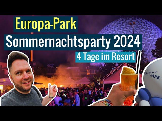 4 Tage Europa-Park SOMMERNACHTSPARTY  2024