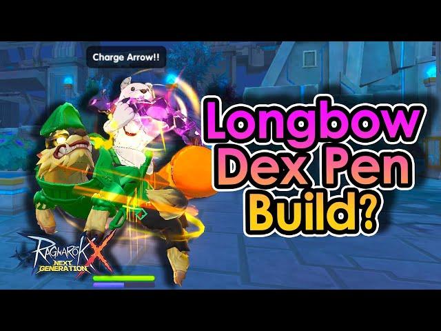 [ROX] Is Longbow Dex Pen Build Viable To Play Now After The Update? | King Spade