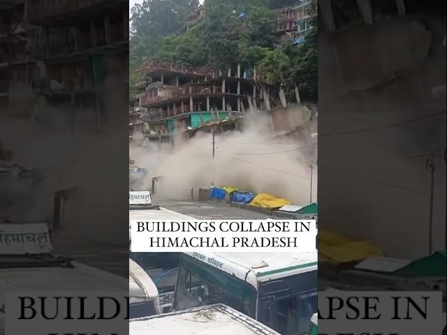 Himachal Pradesh Landslide | Buildings Collapse Due to Landslides In Kullu District #himachal #kullu