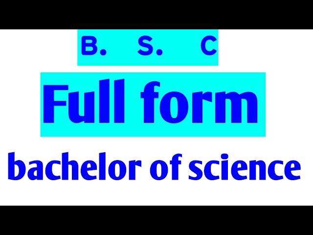 full form of BSC