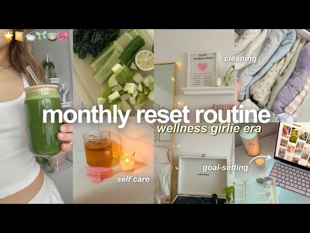 MONTHLY RESET ROUTINE  goal-setting, cleaning, & self care