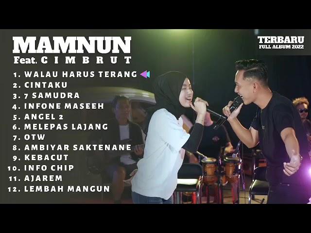 Mamnun Ft. Cimbrut - Walau Habis Terang (Official Music Video) Dangdut Terbaru