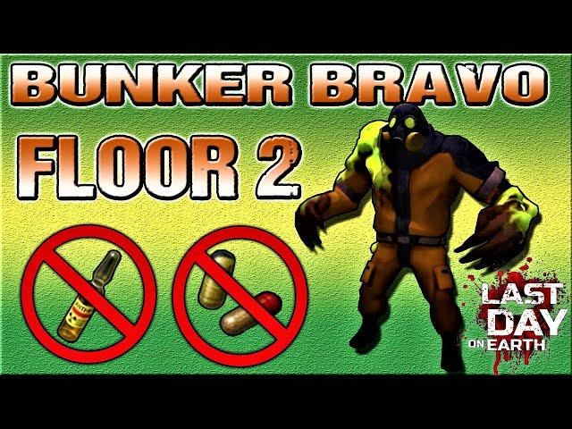 BUNKER BRAVO - Floor 2 - Last Day On Earth - LDOE.