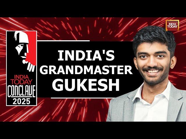 India's Grandmaster Gukesh | D. Gukesh | World Chess Champion | India Today Conclave 2025