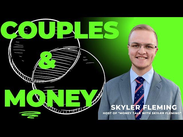 Money Matters: Unlocking the Secrets to a Happy Financial Marriage. With Skyler Fleming