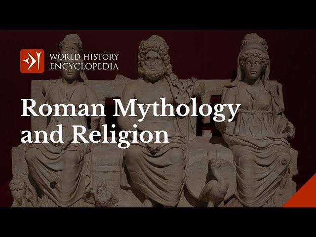 An Introduction to the Ancient Roman Religion and Mythology