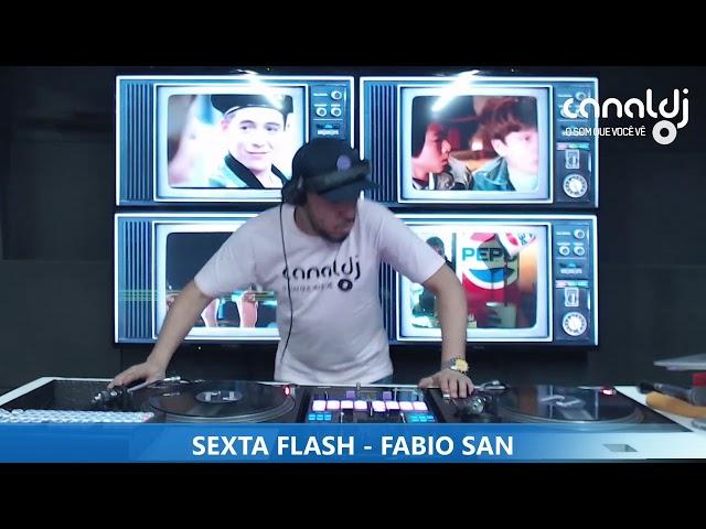 DJ FABIO SAN - EURODANCE - PROGRAMA SEXTA FLASH - 09.08.2024