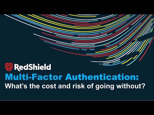 RedShield's No Touch MFA Solution