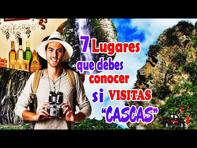  7 LUGARES QUE DEBES CONOCER SI"VISITAS CASCAS"-TIERRA PRIMAVERAL DEL VINO  Y DE LA UVA2021