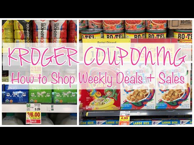 KROGER WEEKLY DIGITAL DEALS + SALES | HOW TO COUPON AT KROGER? | EASY KROGER COUPONING EXPLAINED