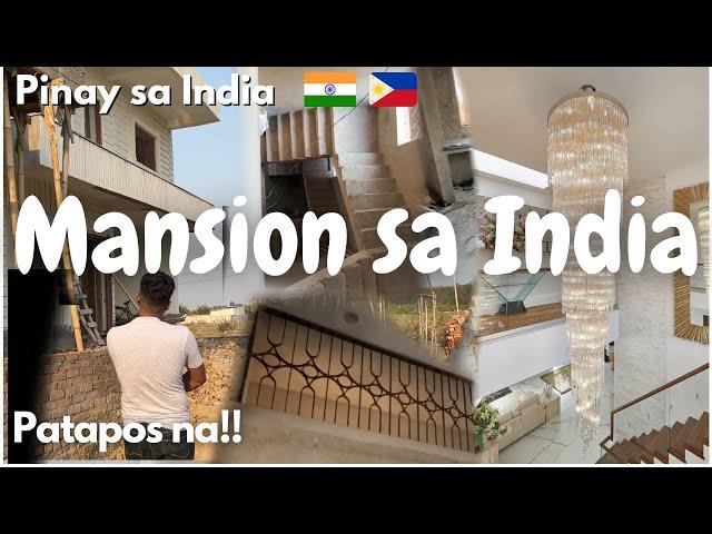 ANG AMING MANSION DITO SA INDIA | PATAPOS NA !!!!