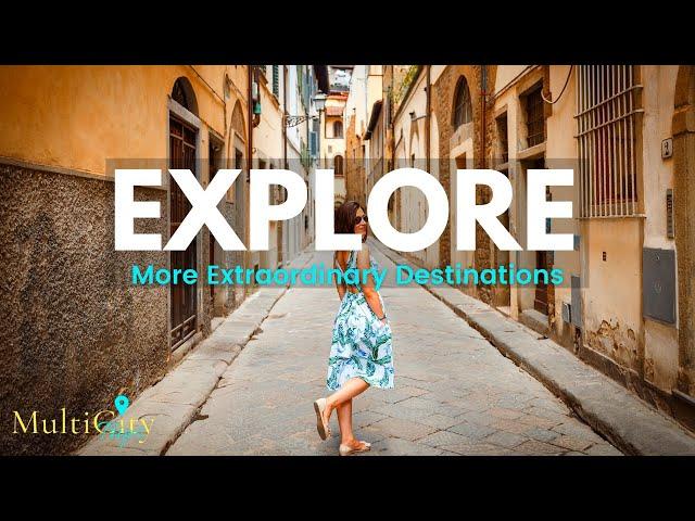 Explore More Extraordinary Destinations with MultiCityTrips