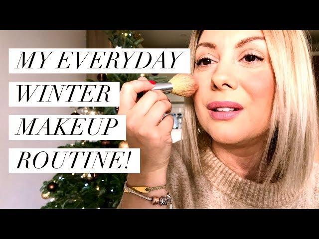 My Winter Makeup Routine