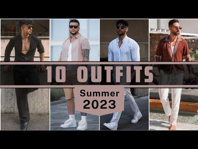 10 Latest Summer Outfit Ideas For Men 2023 | Men's Fashion