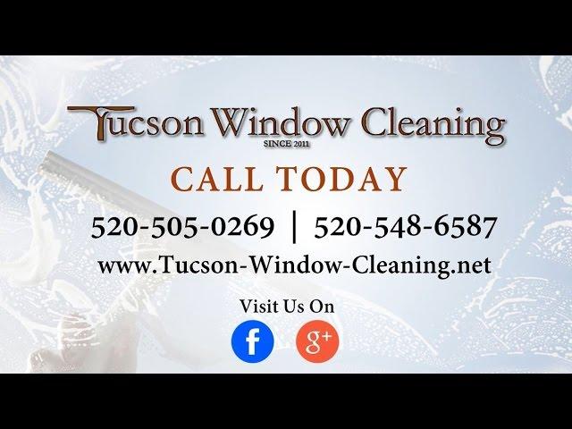 Tucson Window Cleaning | Tucson AZ Window Cleaning