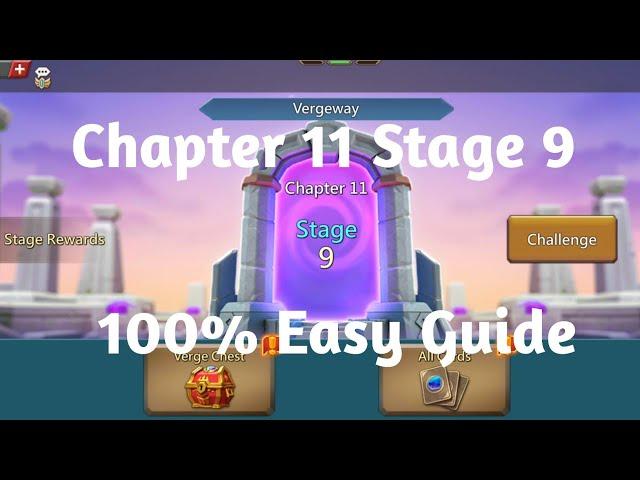 Lords Mobile Vergeway Chapter 11 Stage 9
