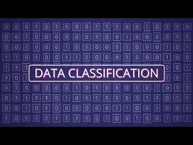 What Is Data Classification?