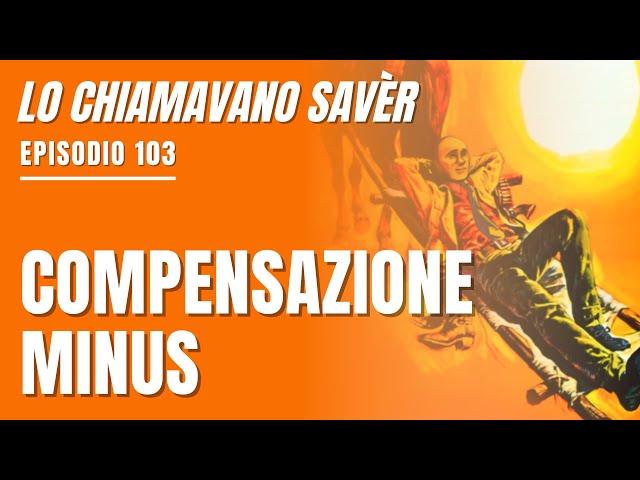 [Lo chiamavano Savèr #103] Come usare i BOND per recuperare le MINUSVALENZE