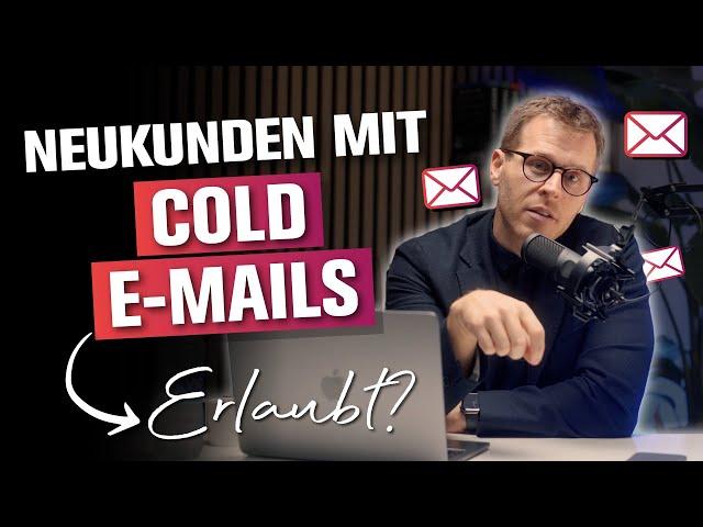 Neukunden-Akquise mit Cold E-Mailing und direct messaging