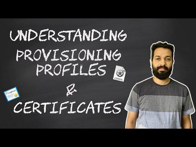 Understanding Provisioning Profiles and Certificates | Xcode | iOS App Development