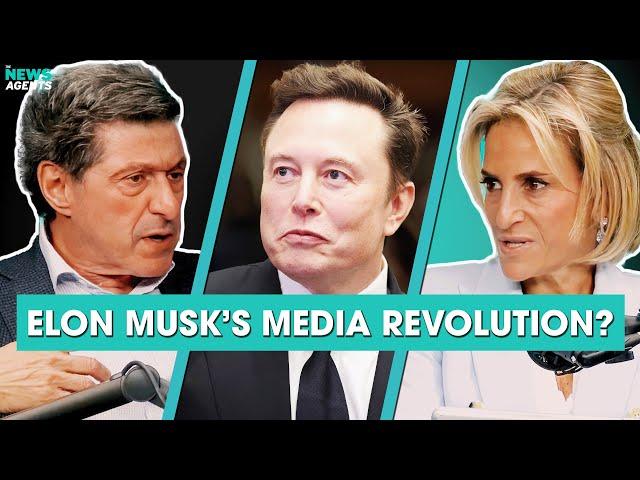 Has Elon Musk changed the media forever? | The News Agents