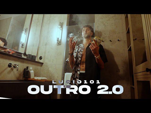 Lucio101 - Outro2.0 (prod. by Brasco)