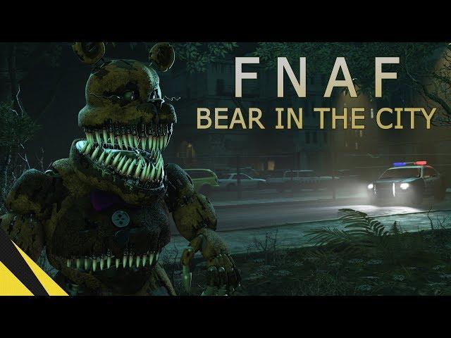 FIVE NIGHTS AT FREDDY'S: BEAR IN THE CITY | FNAF Animation Movie