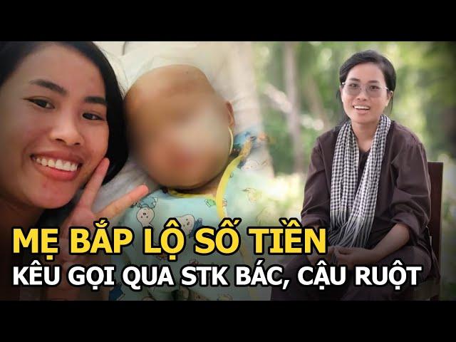 Mẹ Bắp lộ số tiền kêu gọi qua STK bác, cậu ruột