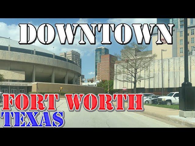 Fort Worth - Texas - 4K Downtown Drive