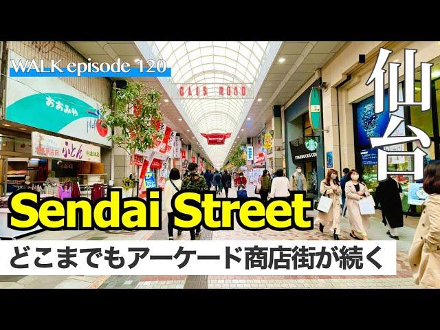 4K【仙台商店街】仙台一の繁華街・藤崎デパートと一番町&国分町への近道、アーケード商店街を歩く / Walk on Sendai shopping street Tohoku Sendai Japan