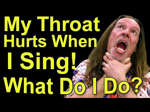 My Throat Hurts When I Sing - What Do I Do? Ken Tamplin Vocal Academy