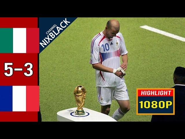 Italy 5-3 France 2006 Classic Match All goals & Highlights FHD/720P