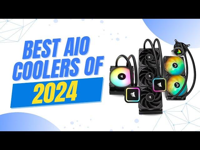 Best AIO Coolers of 2024