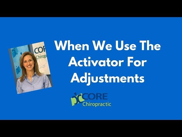 Houston Chiropractor Discusses Activator Instrument Adjusting