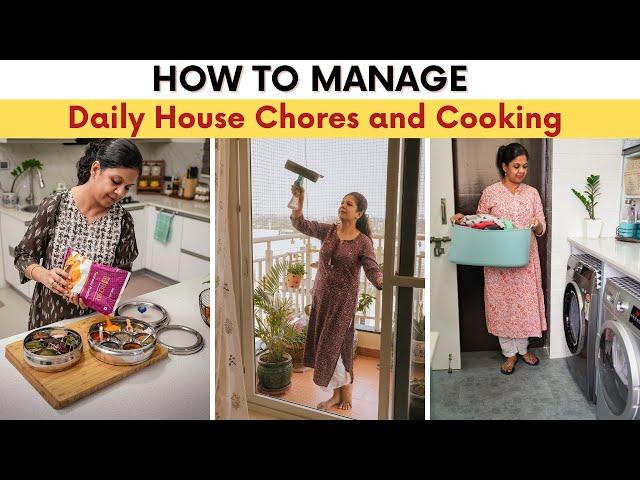 How to Manage Daily House Chores and Cooking | Tips for Stress-Free Homemaking