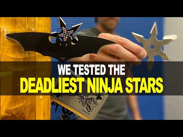 We Tested the Deadliest Ninja Stars!