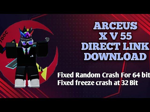 **Updated** **Diperbaharui** Arceus X V55 Fixed Crash at 64 and 32 bit