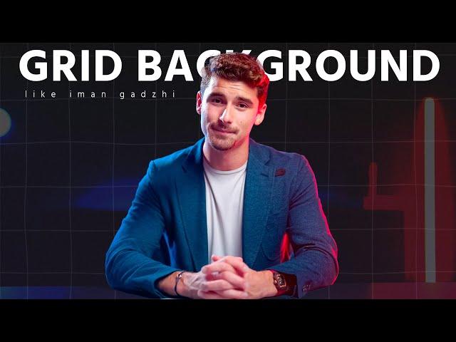 IMAN GADZHI Like GRID Background in After Effects