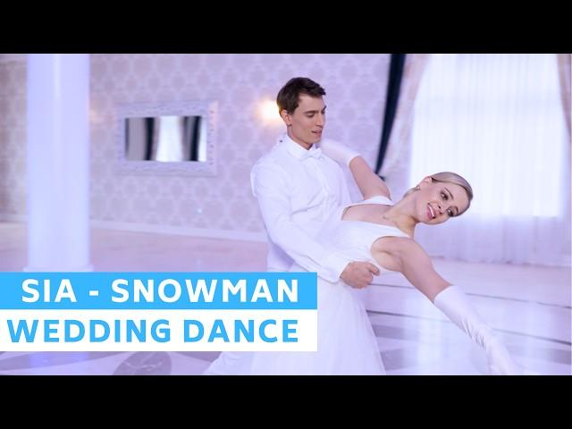 Sia - Snowman ️ | Merry Christmas!   First Dance Choreography | Wedding Dance ONLINE