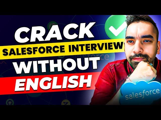 Crack salesforce Interview without english | #Salesforce | #fresher | #interview