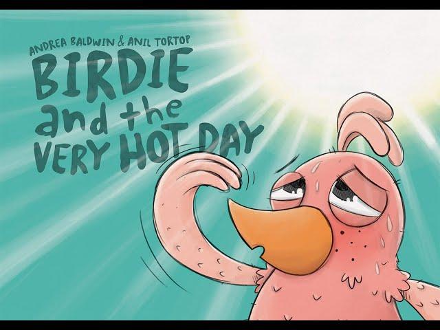 Birdie and the Very Hot Day