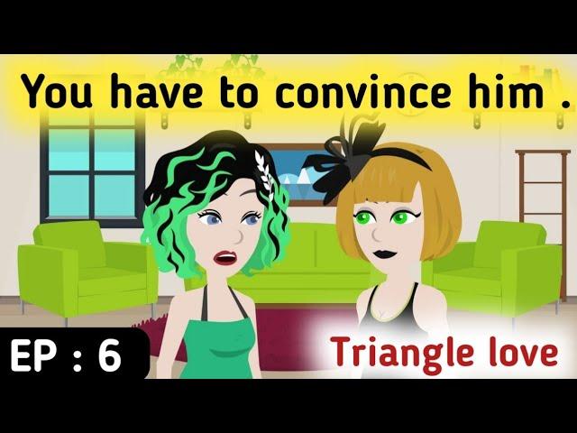 Triangle love part 6 | English stories  | Learn English | Sunshine English