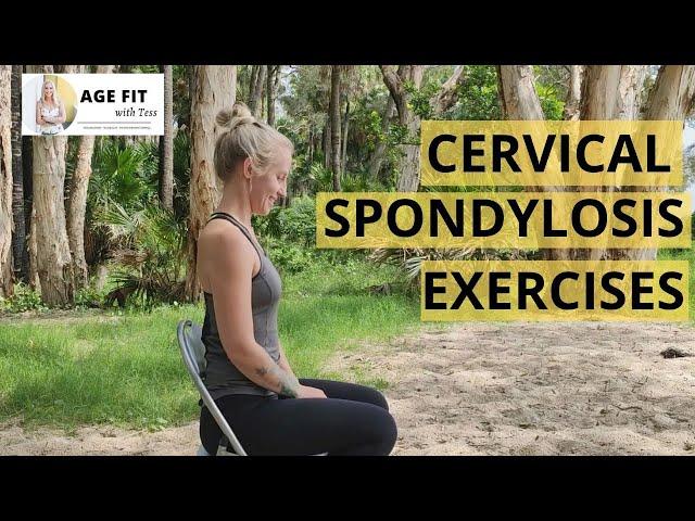 Cervical Spondylosis Exercises