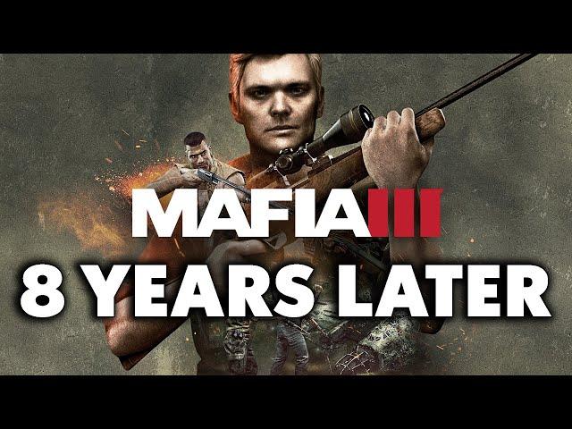 Eight Years Later, Is Mafia 3 Finally FIXED?