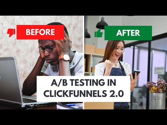 How To A/B Test Funnels In ClickFunnels 2 0