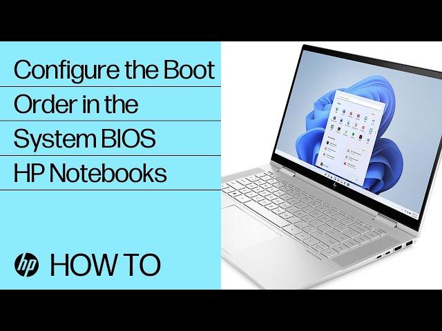 How to Configure the Boot Order in the System BIOS for HP PCs | HP Support