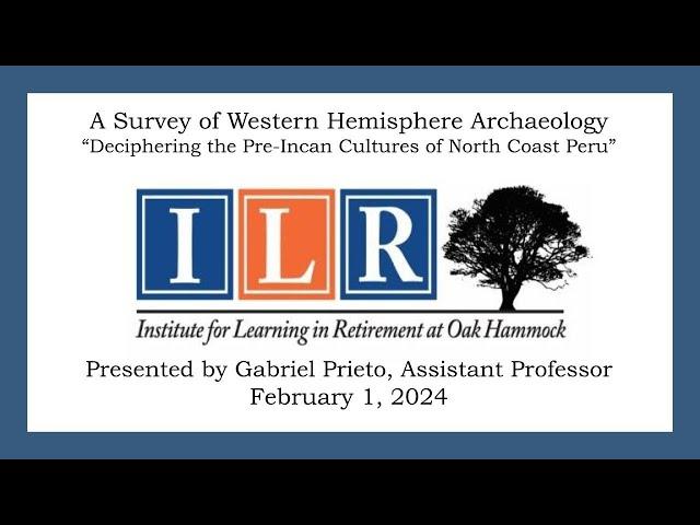 A Survery of Western Hemisphere Archaeology, February 1, 2024, Gabriel Prieto, Assistant Professor