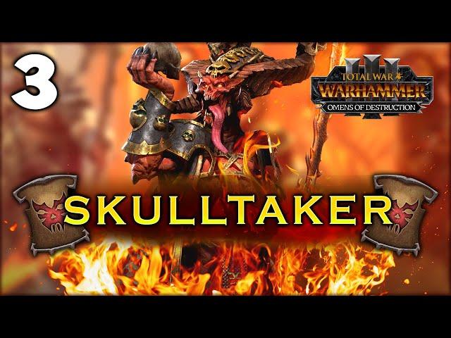 THE BLOODY SLAUGHTER OF MAN! Total War: Warhammer 3 - Skulltaker Campaign #3