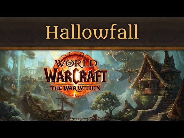 Hallowfall - Music of WoW: The War Within