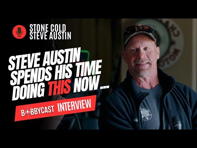 BobbyCast #472  - Bobby Interviews Stone Cold Steve Austin at His Ranch (FULL INTERVIEW)